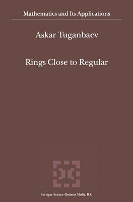 bokomslag Rings Close to Regular