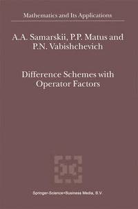 bokomslag Difference Schemes with Operator Factors