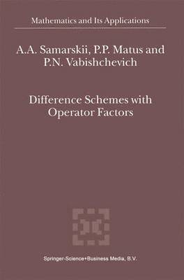 bokomslag Difference Schemes with Operator Factors