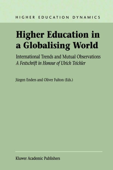 J. Enders, Oliver Fulton - Higher Education in a Globalising World, Häftad