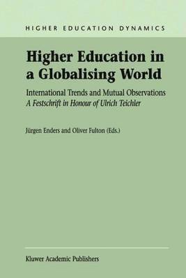 J. Enders, Oliver Fulton - Higher Education in a Globalising World, Häftad