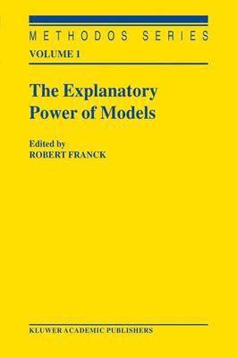 The Explanatory Power of Models 1