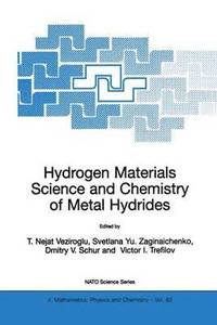 bokomslag Hydrogen Materials Science and Chemistry of Metal Hydrides