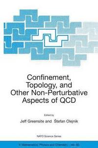 bokomslag Confinement, Topology, and Other Non-Perturbative Aspects of QCD