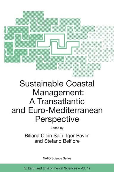 Biliana Cicin Sain, Igor Pavlin, Stefano Belfiore - Sustainable Coastal Management, Inbunden