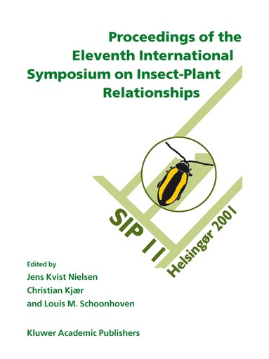 bokomslag Proceedings of the 11th International Symposium on Insect-Plant Relationships