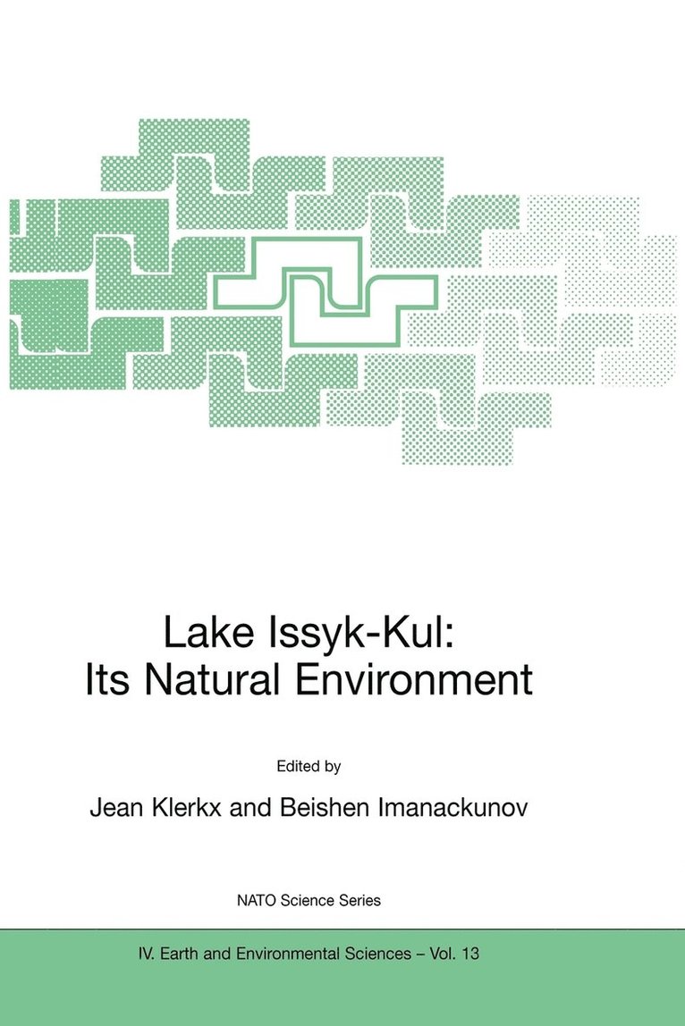 Lake Issyk-Kul: Its Natural Environment 1