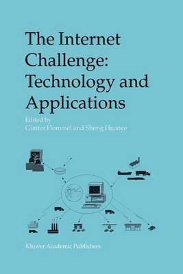 The Internet Challenge: Technology and Applications 1