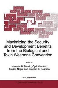 bokomslag Maximizing the Security and Development Benefits from the Biological and Toxin Weapons Convention