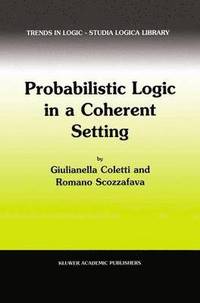 bokomslag Probabilistic Logic in a Coherent Setting