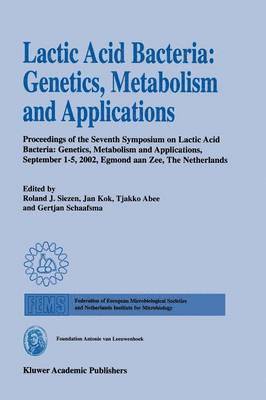 bokomslag Lactic Acid Bacteria: Genetics, Metabolism and Applications