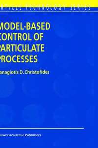 bokomslag Model-Based Control of Particulate Processes