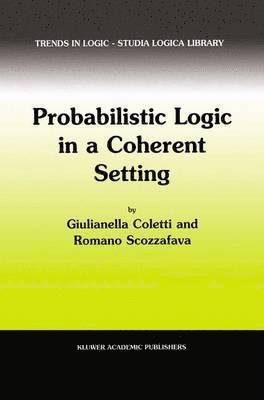 bokomslag Probabilistic Logic in a Coherent Setting