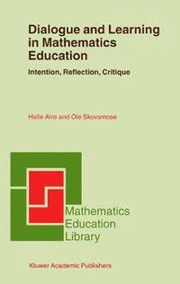 bokomslag Dialogue and Learning in Mathematics Education