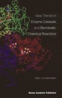 bokomslag New Trends in Enzyme Catalysis and Biomimetic Chemical Reactions