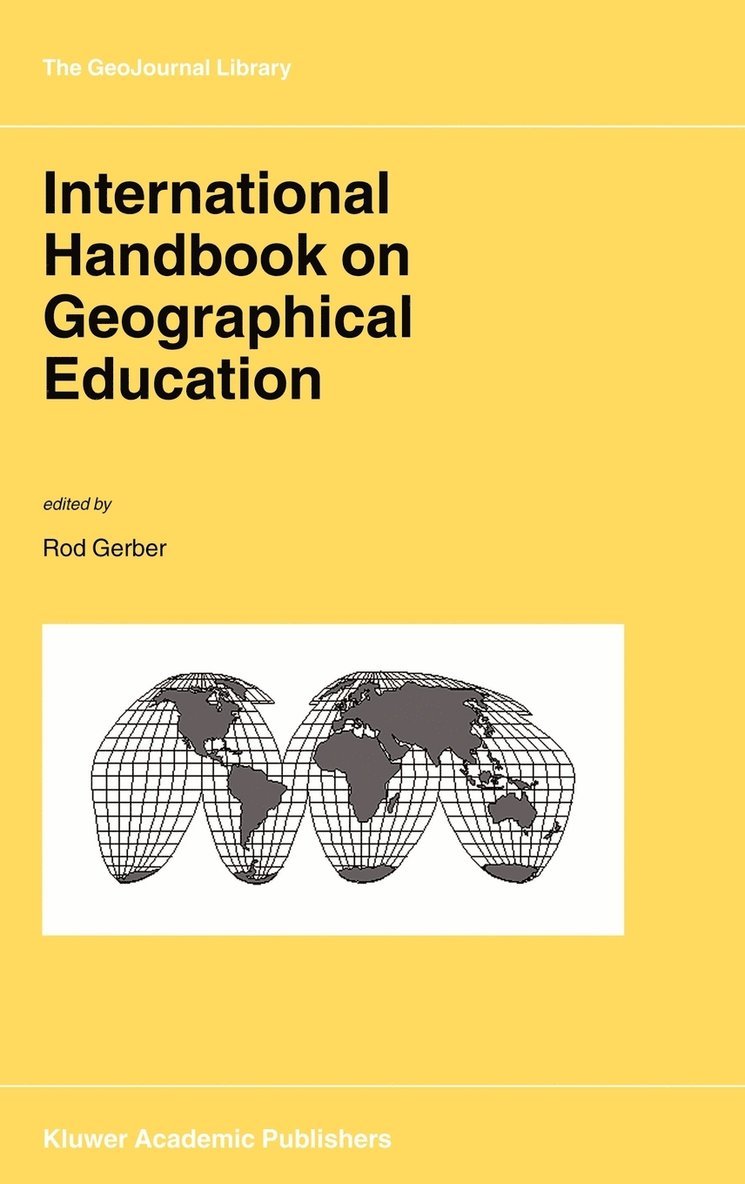 International Handbook on Geographical Education 1