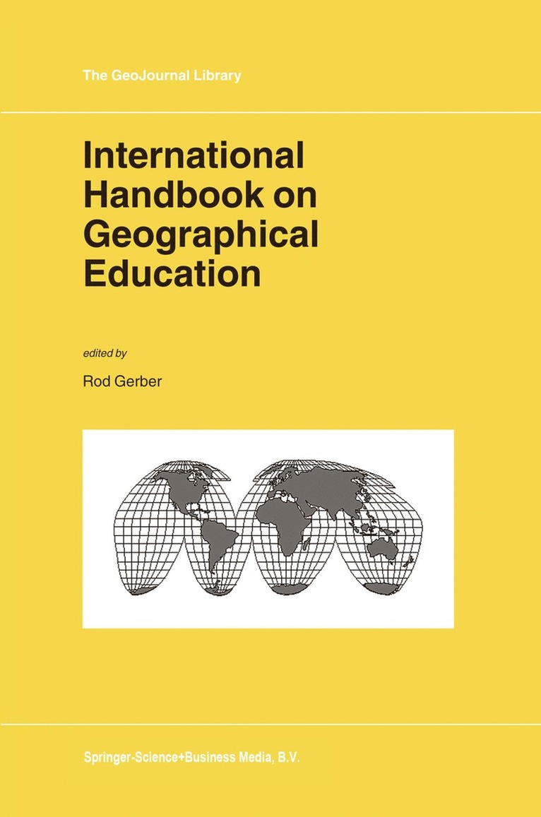 International Handbook on Geographical Education 1