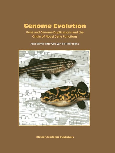 Axel Meyer, Yves van de Peer - Genome Evolution, Inbunden