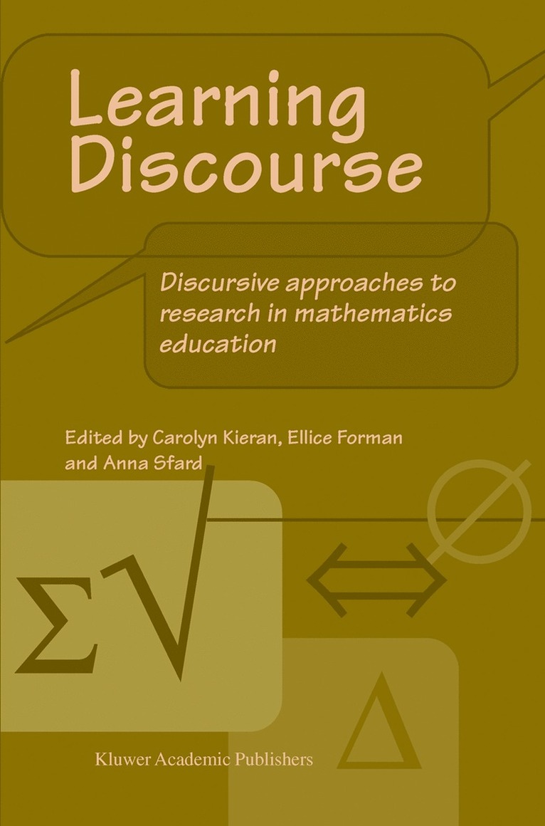 C. Kieran, Ellice Ann Forman, Anna Sfard - Learning Discourse, Inbunden