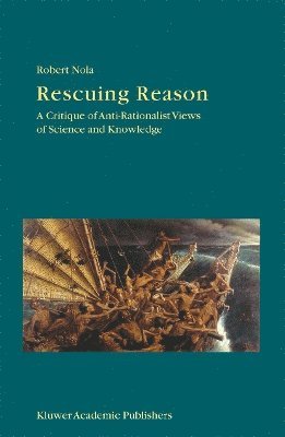 R. Nola, Robert Nola - Rescuing Reason, Häftad