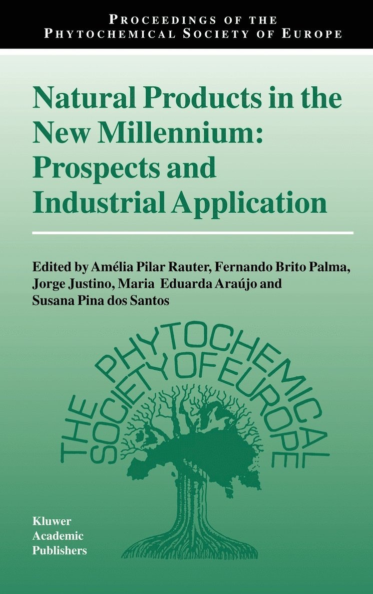 Natural Products in the New Millennium: Prospects and Industrial Application 1