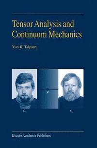 bokomslag Tensor Analysis and Continuum Mechanics