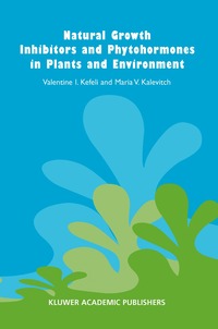 bokomslag Natural Growth Inhibitors and Phytohormones in Plants and Environment