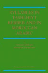 bokomslag Syllables In Tashlhiyt Berber And In Moroccan Arabic