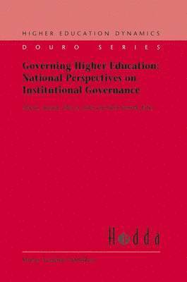 Governing Higher Education: National Perspectives on Institutional Governance 1