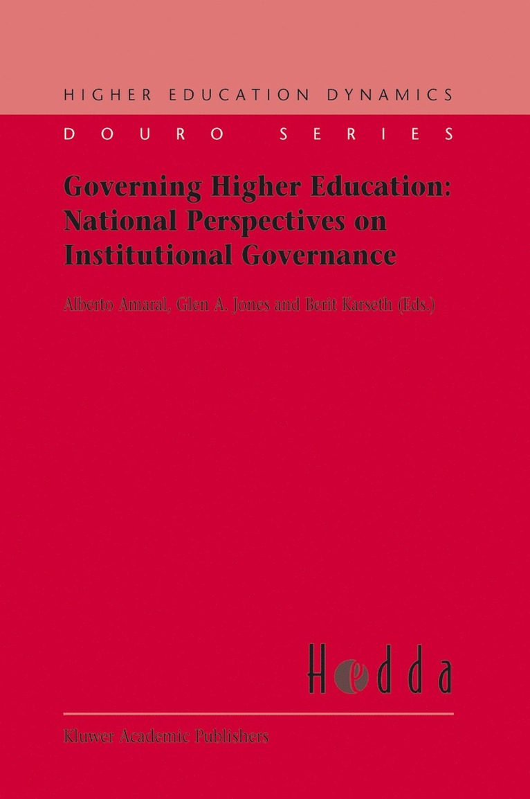 Governing Higher Education: National Perspectives on Institutional Governance 1