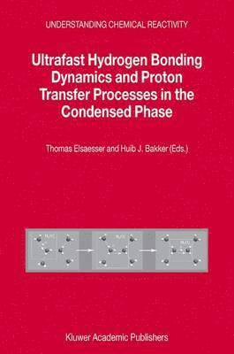 Ultrafast Hydrogen Bonding Dynamics and Proton Transfer Processes in the Condensed Phase 1