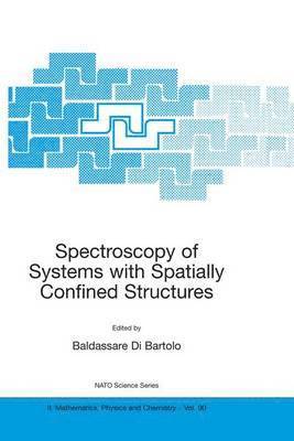 bokomslag Spectroscopy of Systems with Spatially Confined Structures