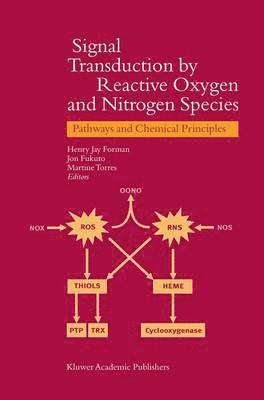 bokomslag Signal Transduction by Reactive Oxygen and Nitrogen Species: Pathways and Chemical Principles