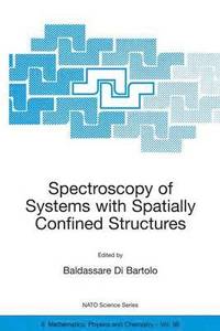 bokomslag Spectroscopy of Systems with Spatially Confined Structures