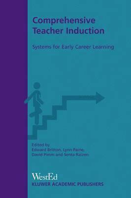 E.D. Britton, L. Paine, S. Raizen, E. D. Britton - Comprehensive Teacher Induction, Häftad