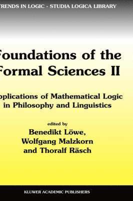 Foundations of the Formal Sciences II 1