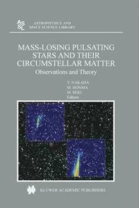 bokomslag Mass-Losing Pulsating Stars and their Circumstellar Matter
