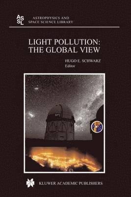 bokomslag Light Pollution: The Global View
