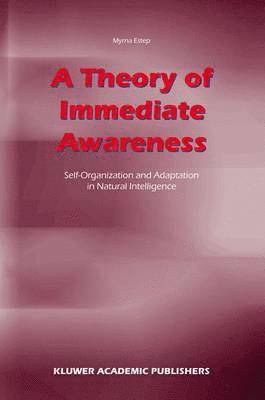 M. Estep - Theory of Immediate Awareness, Inbunden