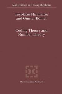 bokomslag Coding Theory and Number Theory