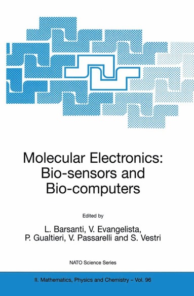 bokomslag Molecular Electronics: Bio-sensors and Bio-computers