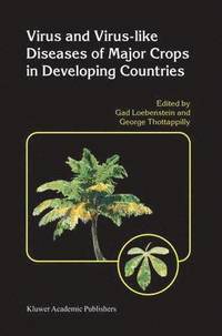 bokomslag Virus and Virus-like Diseases of Major Crops in Developing Countries