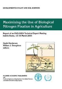bokomslag Maximising the Use of Biological Nitrogen Fixation in Agriculture
