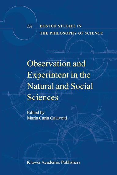 Maria Carla Galavotti - Observation and Experiment in the Natural and Social Sciences, Inbunden