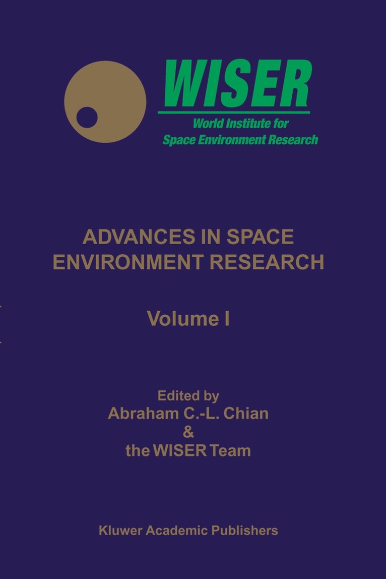 A. C. -L Ed Chian, I. H. Cairns - Advances in Space Environment Research, Inbunden