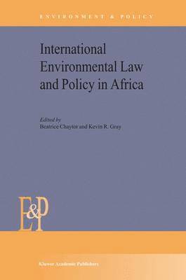 bokomslag International Environmental Law and Policy in Africa