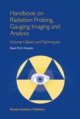 bokomslag Handbook on Radiation Probing, Gauging, Imaging and Analysis