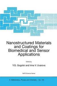 bokomslag Nanostructured Materials and Coatings for Biomedical and Sensor Applications