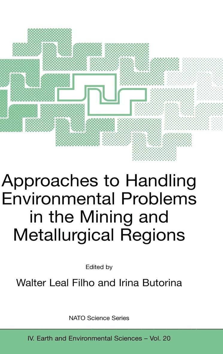 Approaches to Handling Environmental Problems in the Mining and Metallurgical Regions 1