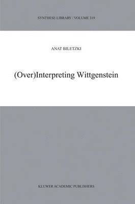 bokomslag (Over)Interpreting Wittgenstein